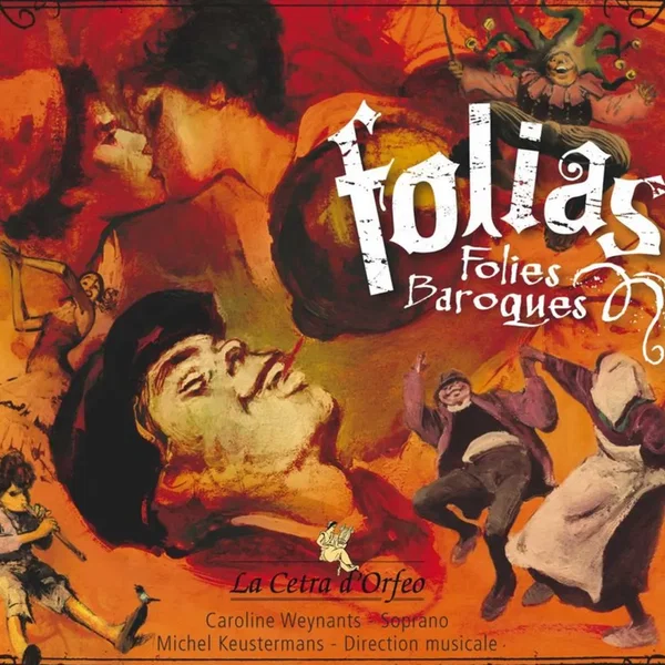 Folias: Folies baroques
