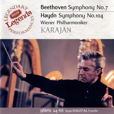 Beethoven: Symphony no. 7 / Haydn: Symphony no. 104