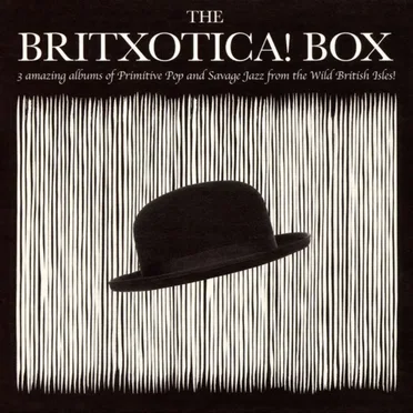 The Britxotica! Box by Various Artists - album cover