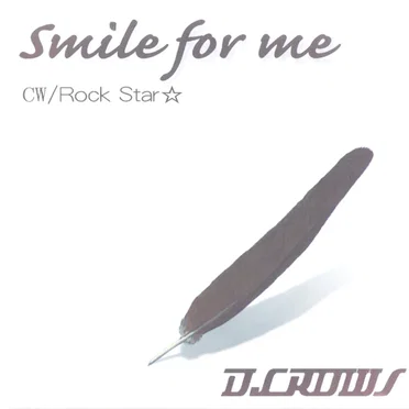 Smile for me by D.CROWS - album cover