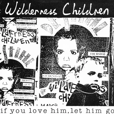 If You Love Him, Let Him Go [7" single]