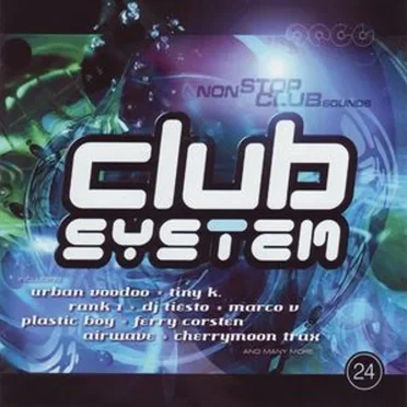 Club System 24 by Various Artists - album cover
