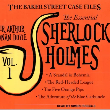 The Baker Street Case Files: The Essential Sherlock Holmes, Volume 1 by Sir Arthur Conan Doyle - album cover