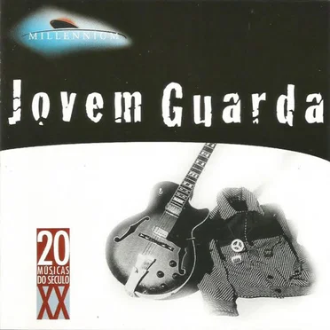 Jovem Guarda - 20 Músicas Do Século XX by Various Artists - album cover