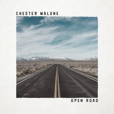 Open Road by Chester Malone - album cover