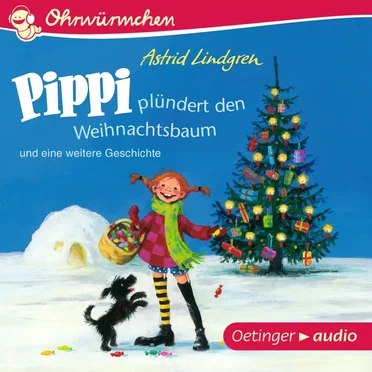 Pippi plündert den Weihnachtsbaum by Astrid Lindgren - album cover