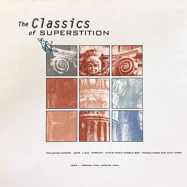 Classics of Superstition: Year 1, Spring 1993 - Spring 1994 by Various Artists - album cover