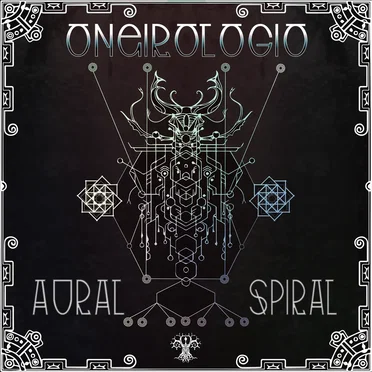 Oneirologio by Aural Spiral - album cover