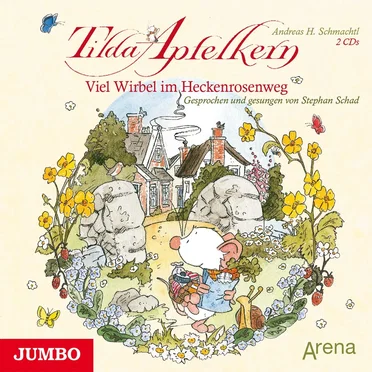 Tilda Apfelkern: Viel Wirbel im Heckenrosenweg by Andreas H. Schmachtl - album cover
