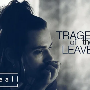The Tragedy of the Leaves