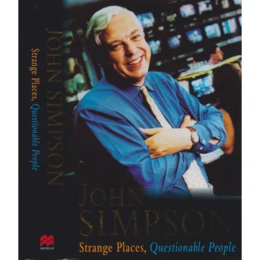 Strange Places, Questionable People by John Simpson - album cover