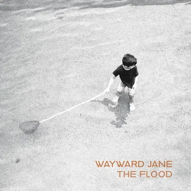 The Flood by Wayward Jane - album cover