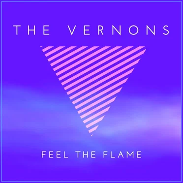 Feel The Flame by The Vernons - album cover