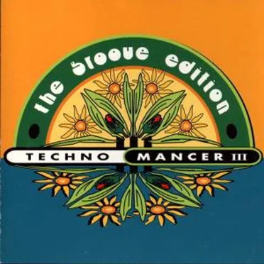Techno Mancer III: The Groove Edition by Various Artists - album cover