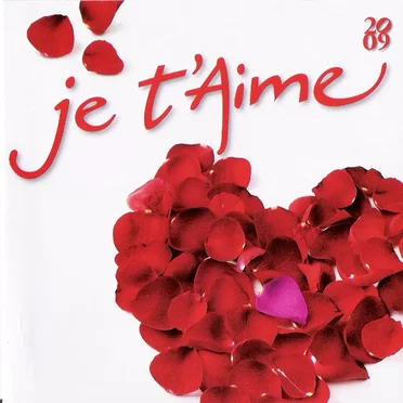 Je t’aime 2009 by Various Artists - album cover