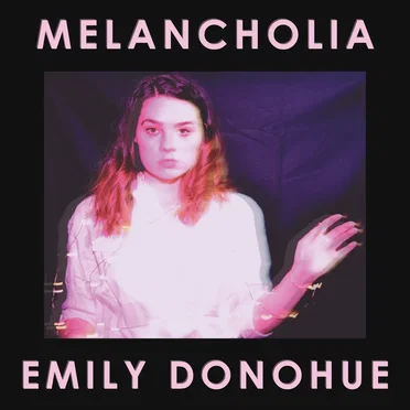 Melancholia by Emily Donohue - album cover