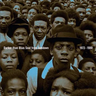 Darker Than Blue: Soul From Jamdown, 1973–1980 by Various Artists - album cover