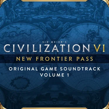 Civilization VI: New Frontier Pass, Vol. 1 (Original Game Soundtrack) by Various Artists - album cover