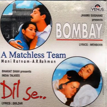 Bombay / Dil Se