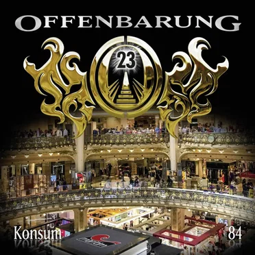 Offenbarung 23 84: Konsum by Offenbarung 23 - album cover