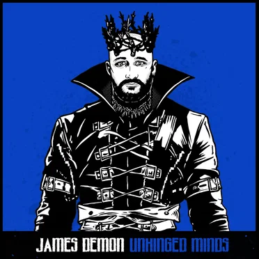 Unhinged Minds by James Demon - album cover