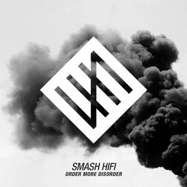 Order More Disorder by Smash Hifi - album cover