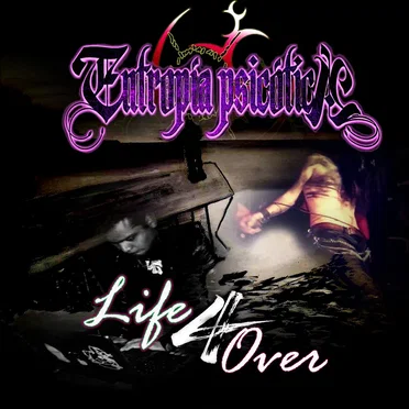 Life4Over by Entropia Psicotica - album cover