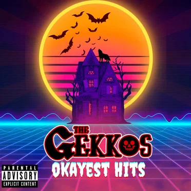 Okayest Hits by The Gekkos - album cover