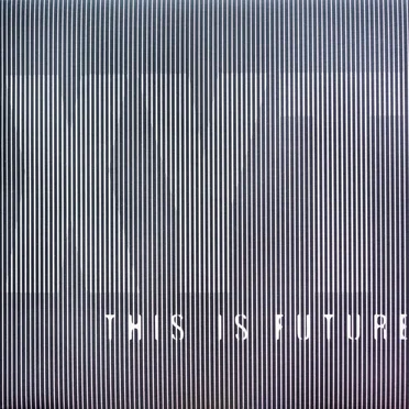 This Is Future