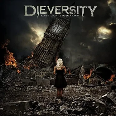 Last Day: Tomorrow by Dieversity - album cover