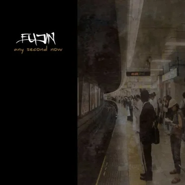 Any Second Now by Fujin - album cover