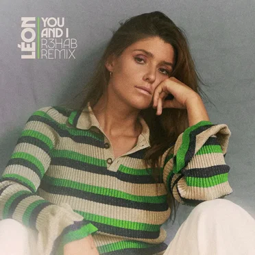 You and I (R3HAB remix)