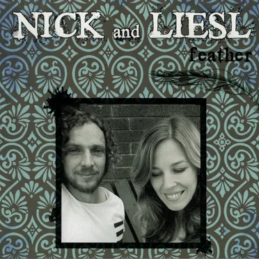 Nick and Liesl