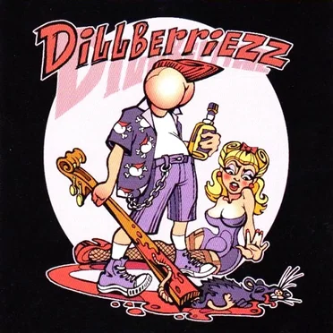 Dillberriezz by Dillberriezz - album cover