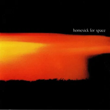 Homesick for Space