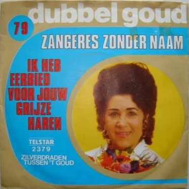 Ik heb eerbied voor jouw grijze haren / Zilverdraden tussen ’t goud
