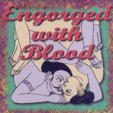 Engorged With Blood by Engorged With Blood - album cover