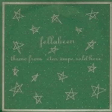 Theme From 'Star Maps Sold Here' by Fellaheen - album cover