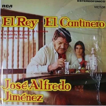 El rey / El cantinero