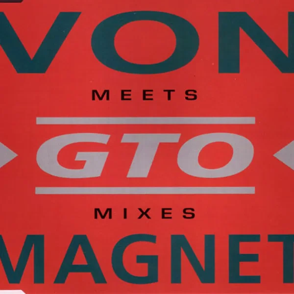 Von Magnet Meets GTO