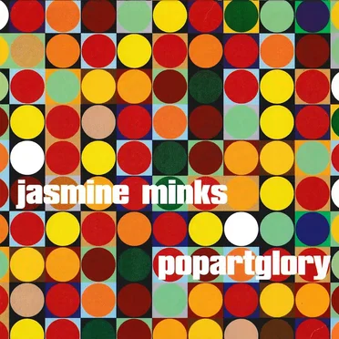 Popartglory by Jasmine Minks - album cover