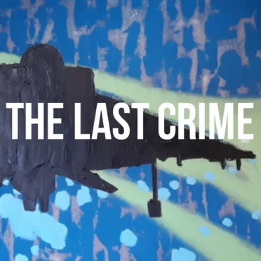 The Last Crime