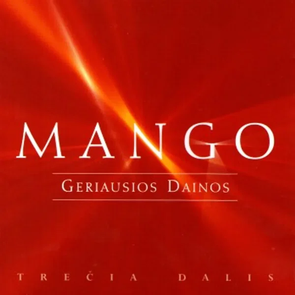 Geriausios dainos. Trečia dalis