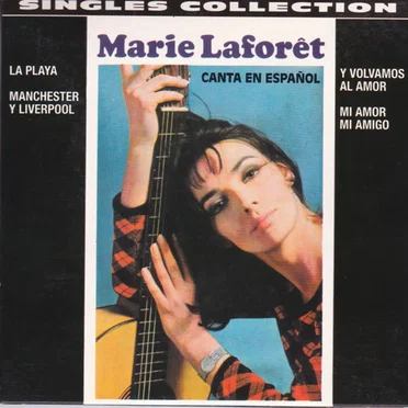 Singles Collection: Marie Laforêt canta en español