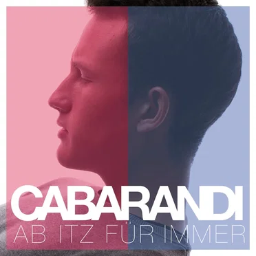 Ab itz für immer by Cabarandi - album cover