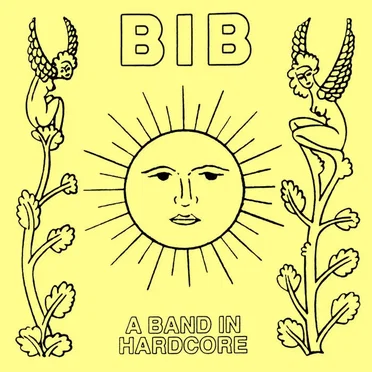 A Band in Hardcore by Bib - album cover
