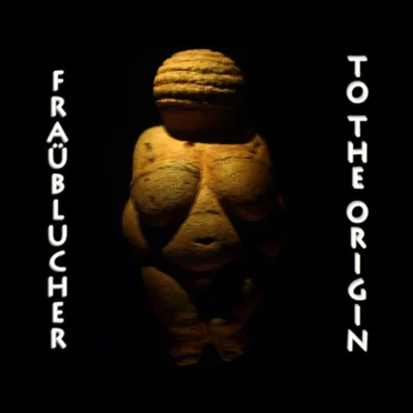 To the Origin by Fraüblucher - album cover