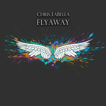Flyaway EP by Chris LaBella - album cover