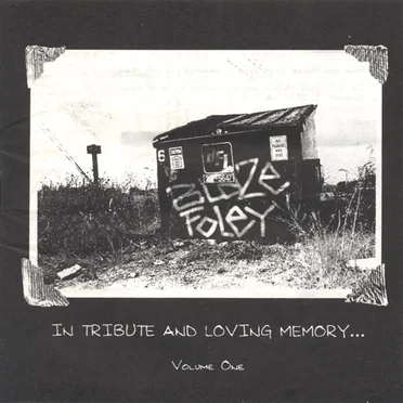 Blaze Foley: In Tribute and Loving Memory …, Volume One by Various Artists - album cover