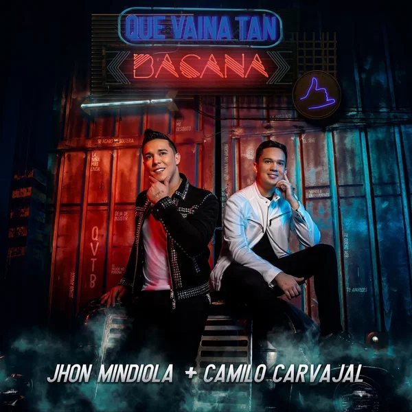 Que vaina tan bacana